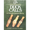 Duck Calls – An Enduring American Folk Art